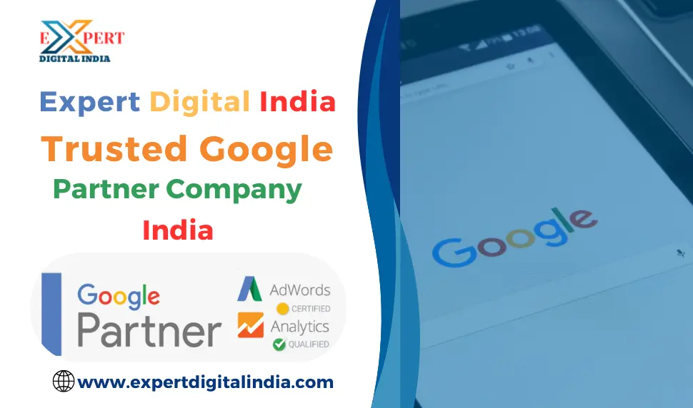 who is google trusted partner company in india